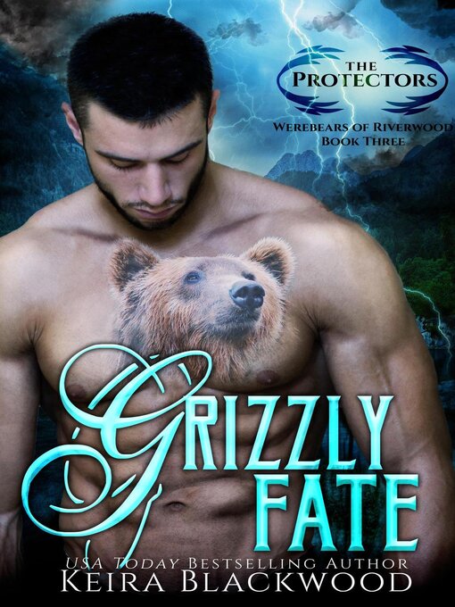 Title details for Grizzly Fate by Keira Blackwood - Available